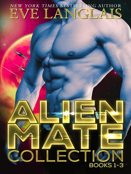 Title details for Alien Mate Collection by Eve Langlais - Available